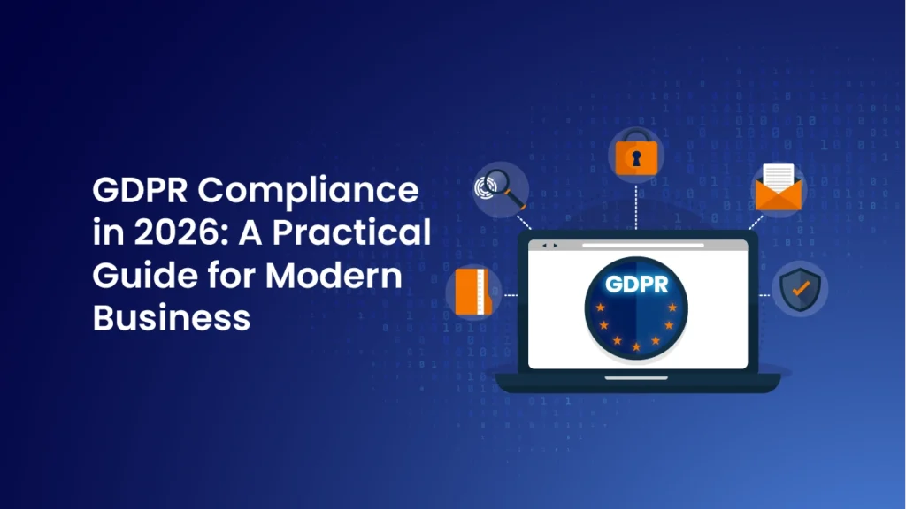 GDPR Compliance in 2026