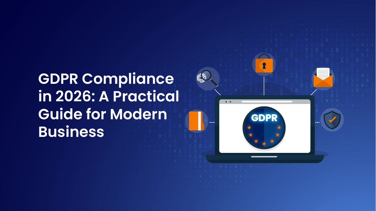 GDPR Compliance in 2026